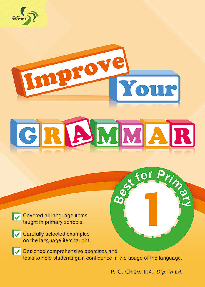 P1 IMPROVE YOUR GRAMMAR