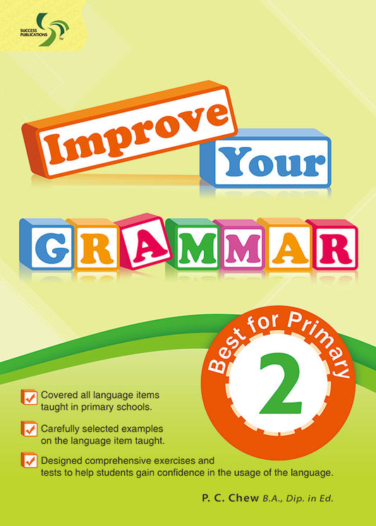 P2 IMPROVE YOUR GRAMMAR